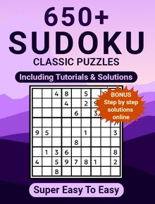Cover of 650+ Sudoku Classic Puzzles, Super Easy to Easy
