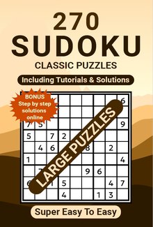 Cover of 270 Large Size Sudoku Classic Puzzles, Super Easy to Easy